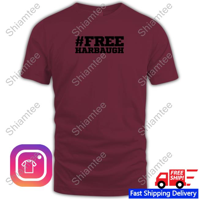 #Free Harbaugh Shirt